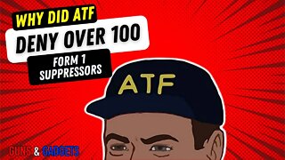 Is ATF Targeting Form 1 Suppressors?