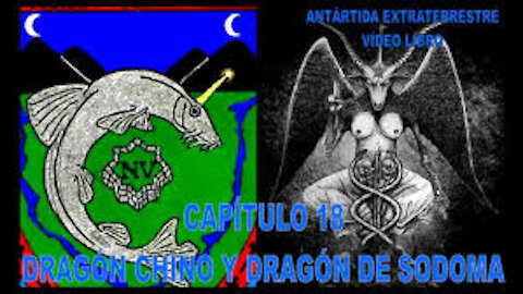 CAPÍTULO 18 - DRAGÓN CHINO Y DRAGÓN DE SODOMA,