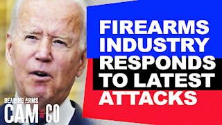 Firearms Industry Responds To Latest Attacks By Biden Administration