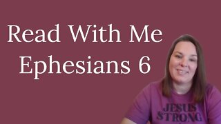 Read With Me Ephesians 6 #shorts #bibleverse #wordofgod