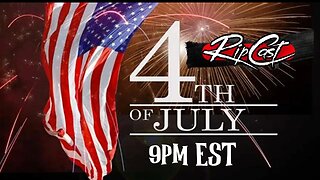 RipCast 4th of July Special