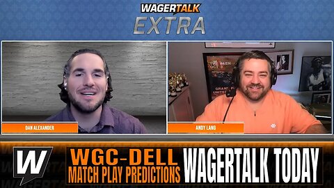 PGA Golf Picks & Predictions | WGC-Dell Technologies Match Play Betting Preview | WT Extra 3/21