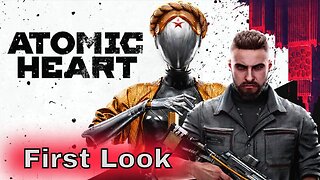 Lets Check Out The Hype, First Look On Max Settings - Atomic Heart