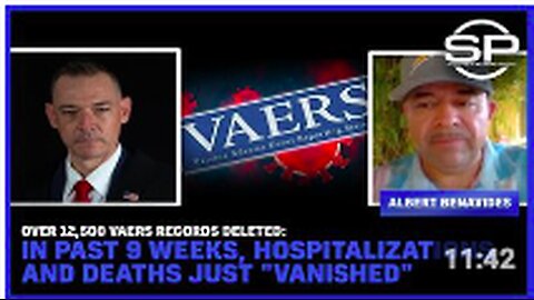 12,500 VAERS Records Deleted: Past 9 Weeks, Injuries And Deaths Just Vanished