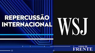 Wall Street Journal: Esquerda usa TSE para censurar críticas ao PT | LINHA DE FRENTE