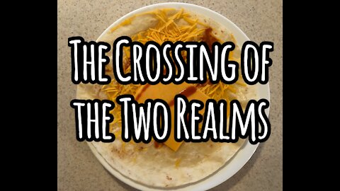 The Crossing of Two Realms