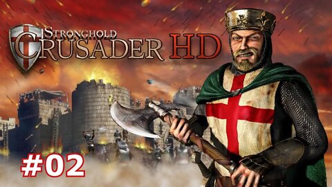 Stronghold Crusader HD Gameplay Walkthrough Part 02 - Setting out