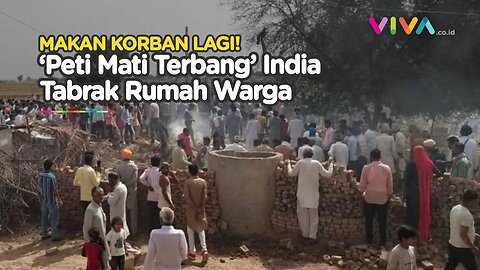 NGERI! 'Peti Mati Terbang' AU India Seruduk Rumah Warga