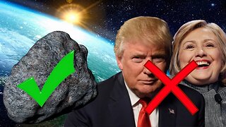 Americans Prefer Death by Meteor to Clinton or Trump - #NewWorldNextWeek