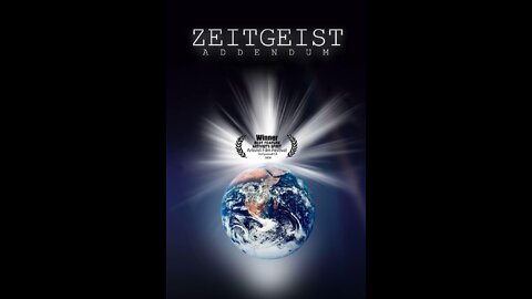 ZEITGEIST ADDENDUM by Peter Joseph - ENG Version - MUST WATCH