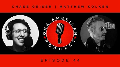 Matthew Kolken | How Can We Fix The Immigration Problem In The United States? | OAP #44