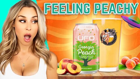 UFO Georgia Peach Hazy Wheat Craft Beer Review with @AllieRae