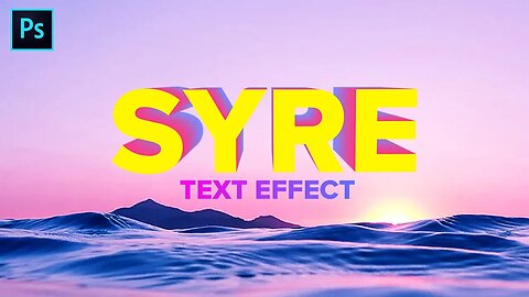 SYRE 3D Text Effect - Photoshop CC Tutorial (2020)