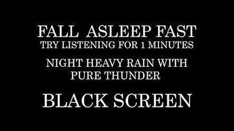 Night HEAVY Rain and PURE Thunder | Study | Fall Asleep Fast -Insomnia