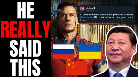 John Cena Uses Russia Ukraine Invasion To PROMOTE Peacemaker After Bending The Knee To China