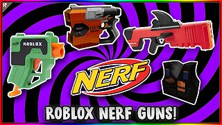 [EVENT] HOW TO GET THE NEW ROBLOX NERF GUN ITEMS!