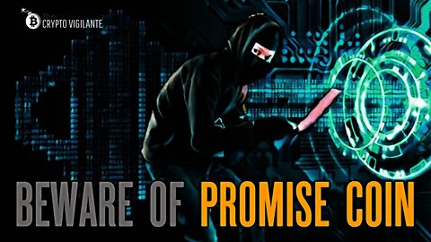 Beware of Promise Coin!