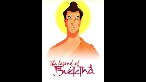 Animated Movie based on the life of Budhha " The Legend of Buddha "