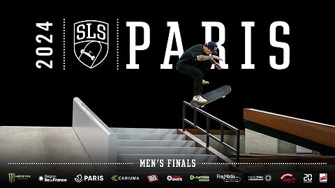 2024 SLS Paris: Men’s Final