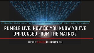 How Do You Know If You've Unplugged From The Matrix?
