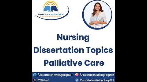 Nursing Dissertation Topics Palliative Care | dissertationwritinghelp.net