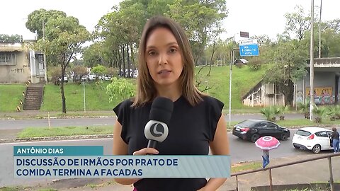 Antônio Dias: Discussão de irmãos por prato de comida termina a facadas.