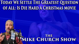 Today We Settle The Greatest Question Of All: Is Die Hard A Christmas Movie?