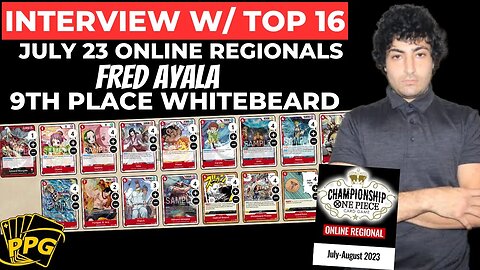 One Piece Card Game: Interview with Top 16 - 9th Place Whitebeard from July 23 PPG Online Regionals