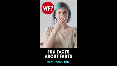 Fun Facts about Farts 02 - The Why Files #shorts