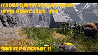 Icarus Survival Hard Mode LVL 0 Start - Ring Lake EP8