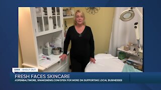 Fresh Faces Skincare in Columbia says "We're Open Baltimore!"