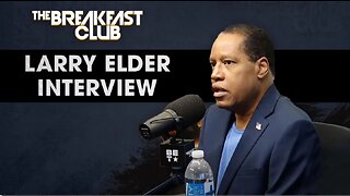 The Breakfast Club: Larry Elder Discusses Systemic Racism Fatherlessness In Black America