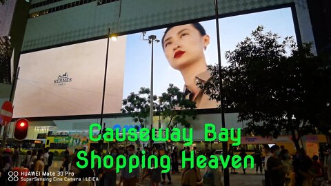 4K UHD Causeway Bay Shopping Heaven - The Sights and Sounds of Hong Kong (#sns4K, #snsASMR, #snsUHD)