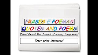 Funny news: Toast price increases! [Quotes and Poems]