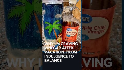 Craving Vinegar? From Indulgence to Balance How It Aids Your Body's Detoxification Process #shorts