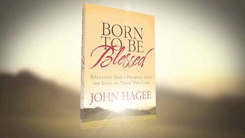 Pastor John Hagee's latest book, "Born To Be Blessed"