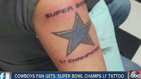 Cowboys fan gets Dallas Cowboys 'Super Bowl Champs LI' tattoo