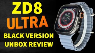 ZD8 ULTRA Black Version Unbox Review Best Copy? Best Clone? pk DT8 MT8 WS68 watch 8 ultra