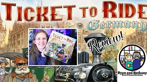 Ticket To Ride: Germany Review!