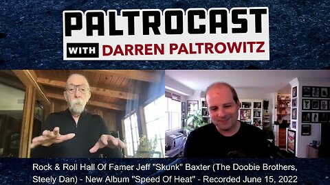 Jeff "Skunk" Baxter interview with Darren Paltrowitz