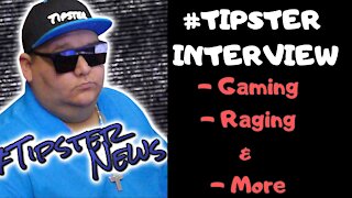 Tipster Talks Gaming, Raging, & Garfield - Interview