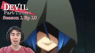 SFC GUY WTF?! | The Devil is a Part Timer! REACTION | S1 Ep 10