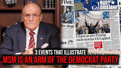 3 Events That Illustrate The MSM Is An Arm Of The Democrat Party | Rudy Giuliani | Ep. 167