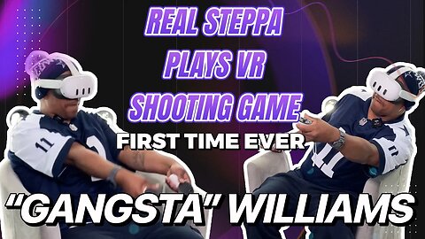 REAL Stepper Terrance Gangsta Williams plays VR Shooting Game for FIRST TIME EVER; Racks up 48 KILLS