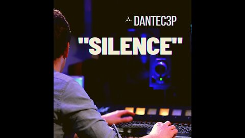 Dantec3p - Silence