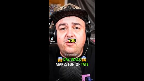 Daz Black ROASTS Andrew Tate