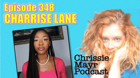 CMP 348 - Charrise Lane - Conscious Black Conservative, Dreams of Being a Trad Wife, Losing Friends