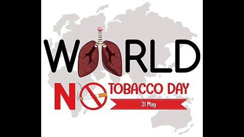 World No Tobacco Day 2023 || Second Hand smoke is dangerous