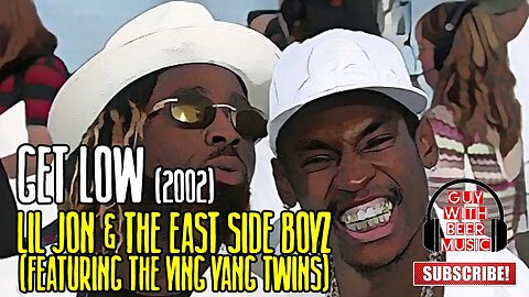 LIL JON & THE EAST SIDE BOYZ (FEATURING THE YING YANG TWINS) | GET LOW (2002)