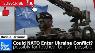 Could NATO Directly Intervene in Ukraine??